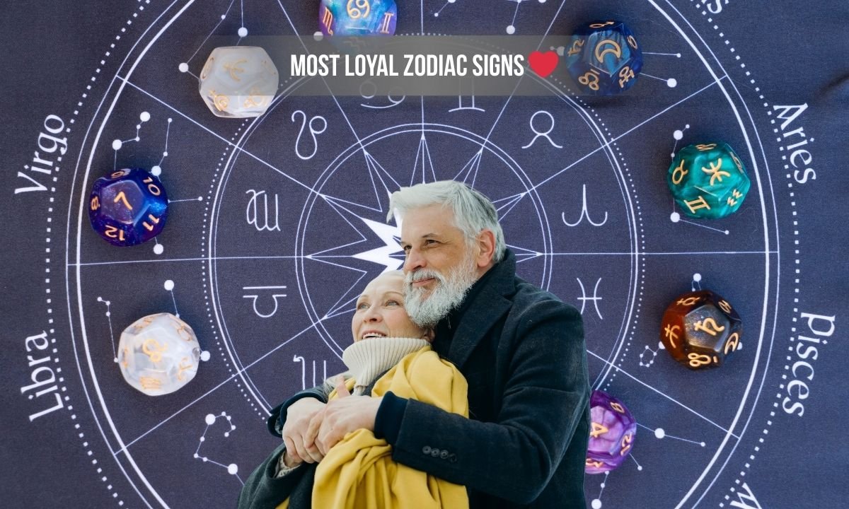 Most Loyal Zodiac Signs